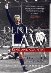 book Denis Law: King and Country