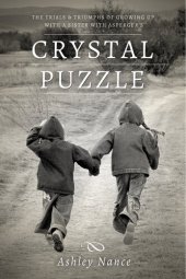 book Crystal Puzzle: Growing Up with a Sister with Asperger's