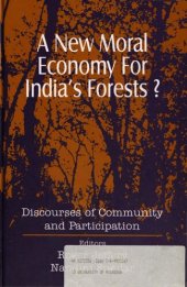 book A New Moral Economy for India′s Forests?: Discourses of Community and Participation