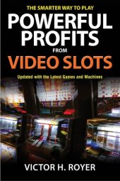 book Powerful Profits From Video Slots