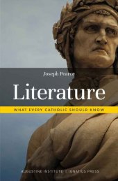 book Literature: What Every Catholic Should Know