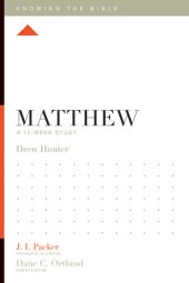 book Matthew: A 12-Week Study