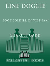 book Line Doggie: Foot Soldier in Vietnam