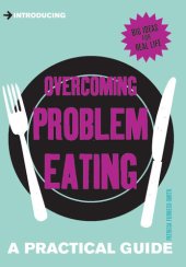 book A Practical Guide to Treating Eating Disorders: Overcome Problem Eating