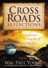 book Cross Roads Reflections: Inspiration for Every Day of the Year