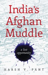 book India's Afghan Muddle