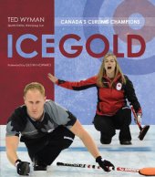 book Ice Gold: Canada's Curling Champions