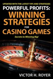 book Powerful Profits: Winning Strategies For Casino Games