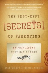 book The Best-Kept Secrets of Parenting: 18 Principles that Can Change Everything