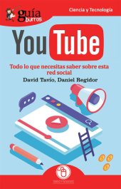 book GuíaBurros Youtube: Todo lo que necesitas saber sobre esta red social