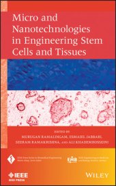 book Micro and Nanotechnologies in Engineering Stem Cells and Tissues