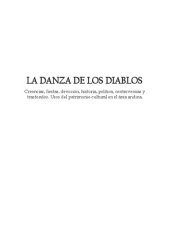 book La danza de los diablos. Creencias, fiestas, devoción, historia, política, controversias y trasfondos. Usos del patrimonio cultural en el área andina