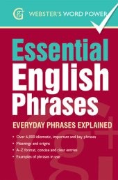 book Webster's Word Power Essential English Phrases: Everyday Phrases Explained