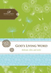 book God's Living Word: Relevant, Alive, and Active