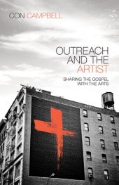 book Outreach and the Artist: Sharing the Gospel with the Arts