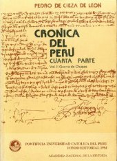 book Crónica del Perú. Cuarta Parte. Vol. II: Guerra de Chupas