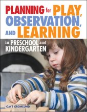 book Planning for Play, Observation, and Learning in Preschool and Kindergarten