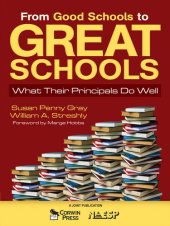 book From Good Schools to Great Schools: What Their Principals Do Well