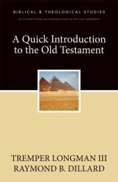 book A Quick Introduction to the Old Testament: A Zondervan Digital Short