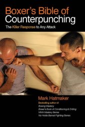 book Boxer's Bible of Counterpunching: The Killer Response to Any Attack