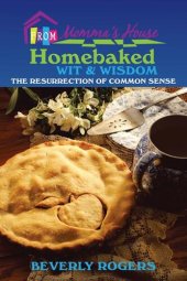 book Homebaked Wit and Wisdom from Momma's House: The Resurrection of Common Sense