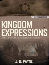 book Kingdom Expressions: Trends Influencing the Advancement of the Gospel