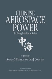 book Chinese Aerospace Power: Evolving Maritime Roles