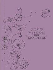 book God's Wisdom for Mothers