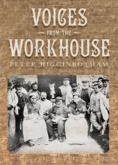 book Voices from the Workhouse