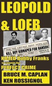 book Leopold & Loeb Killed Bobby Franks