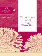 book Trusting God: A Life Without Worry