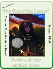 book Sign of the Beaver By Elizabeth George Spear Reading Group Activity Guide