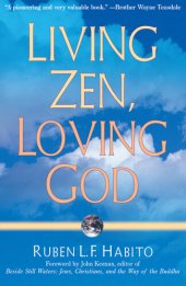 book Living Zen, Loving God