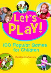 book Let's Play: Popular Games for Children