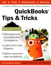 book QuickBooks Tips & Tricks: the Best of CPA911.Com: Frequently Asked Reader Questions