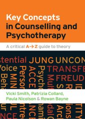 book Key Concepts in Counselling and Psychotherapy: A critical A-Z guide to theory