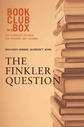 book Bookclub-In-A-Box Discusses the Finkler Question, by Howard Jacobson