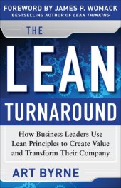 book The Lean Turnaround: How Business Leaders Use Lean Principles to Create Value and Transform Their Company