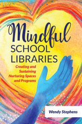 book Mindful School Libraries