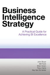 book Business Intelligence Strategy: A Practical Guide for Achieving BI Excellence