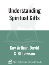 book Understanding Spiritual Gifts