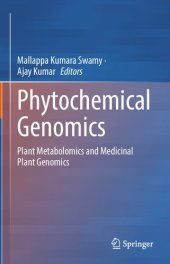 book Phytochemical Genomics: Plant Metabolomics and Medicinal Plant Genomics