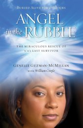 book Angel in the Rubble: The Miraculous Rescue of 9/11's Last Survivor