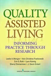 book Quality Assisted Living: Informing Practice Through Research