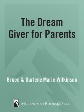 book The Dream Giver for Parents