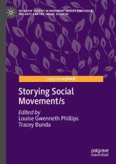 book Storying Social Movement/s: Remaking Meaning in the Mobilization of Identity