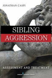 book Sibling Aggression: Assessment and Treatment