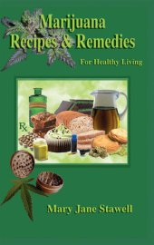 book Marijuana Recipes and Remedies for Healthy Living