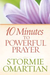 book 10 Minutes to Powerful Prayer