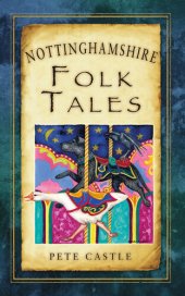 book Nottinghamshire Folk Tales